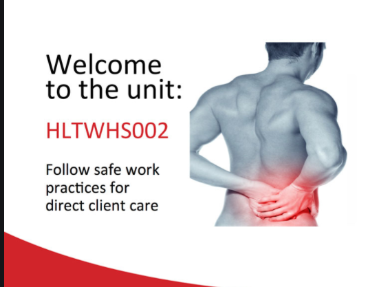 HLTWHS002 Follow safe work practices for direct client care